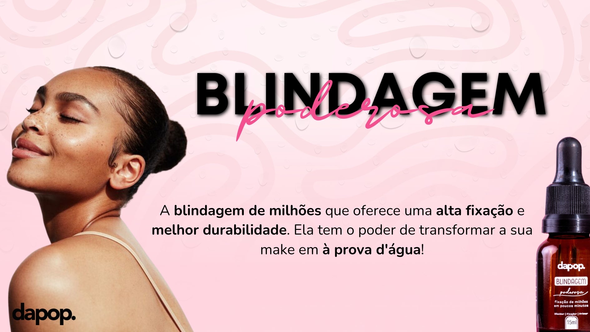 Celebrando a beleza da sua indivudualidade! - Cosmeticos Dapop 